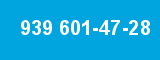 939 601-47-28